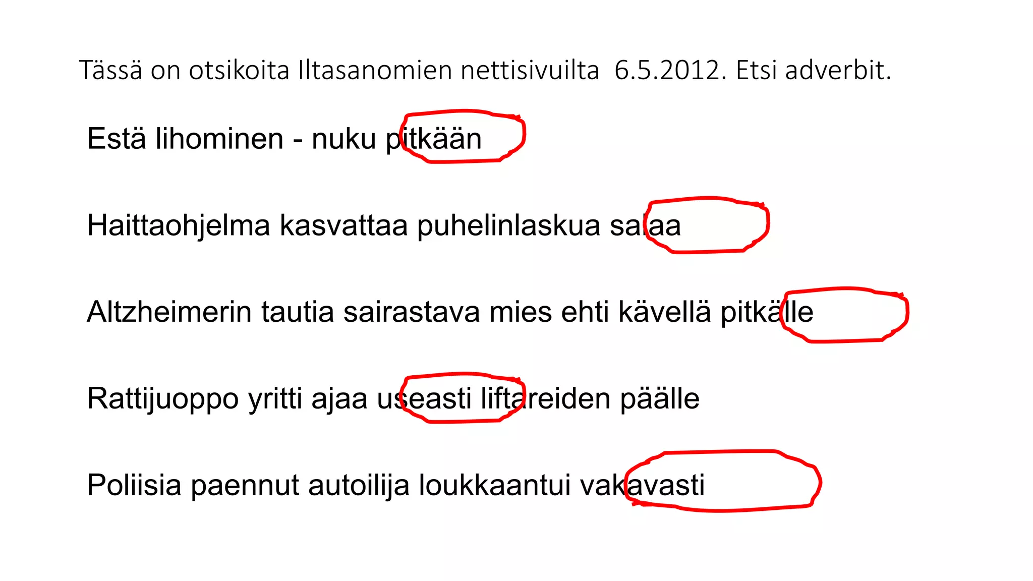 Adverbit ja vertailumuodot | PPTX