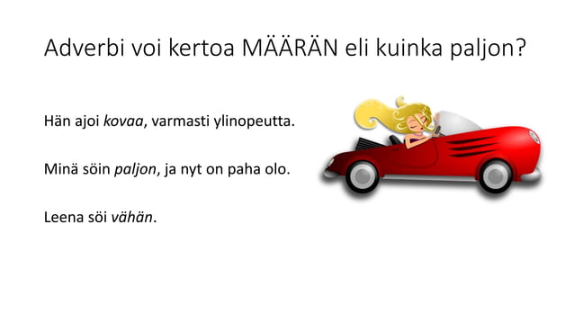 Adverbit ja vertailumuodot | PPT