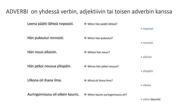 Adverbit ja vertailumuodot | PPT | Free Download