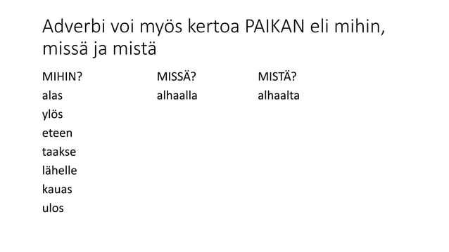 Adverbit ja vertailumuodot | PPT