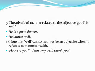 Adverb of manner | PPTX
