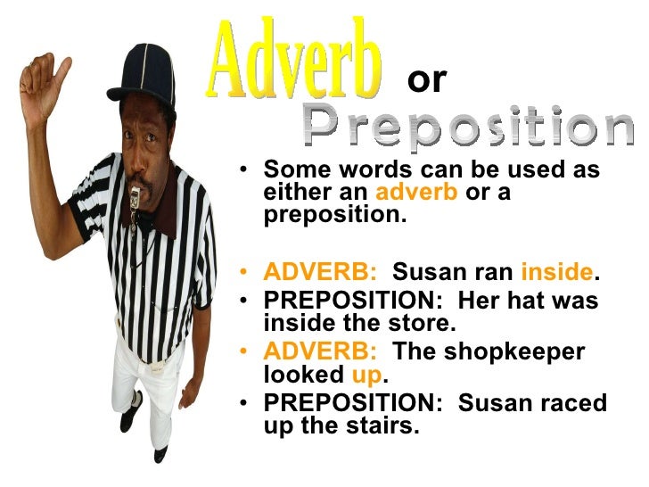 adverb or preposition