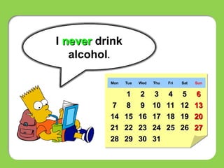 Adverbios de frecuencia. Always. Usually | PPT