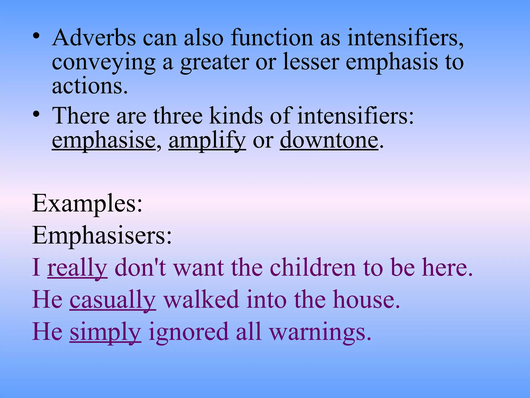 Adverbs modifying determiners | PPT