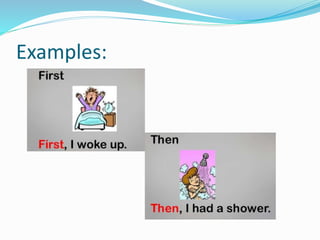 Followingly Adverbs of frecuency and sequence connectors | PPTX