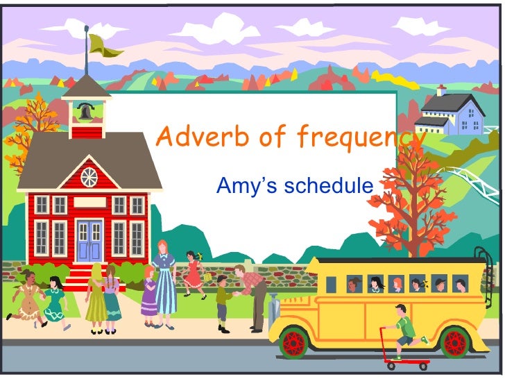 Adverbs Of Frequency