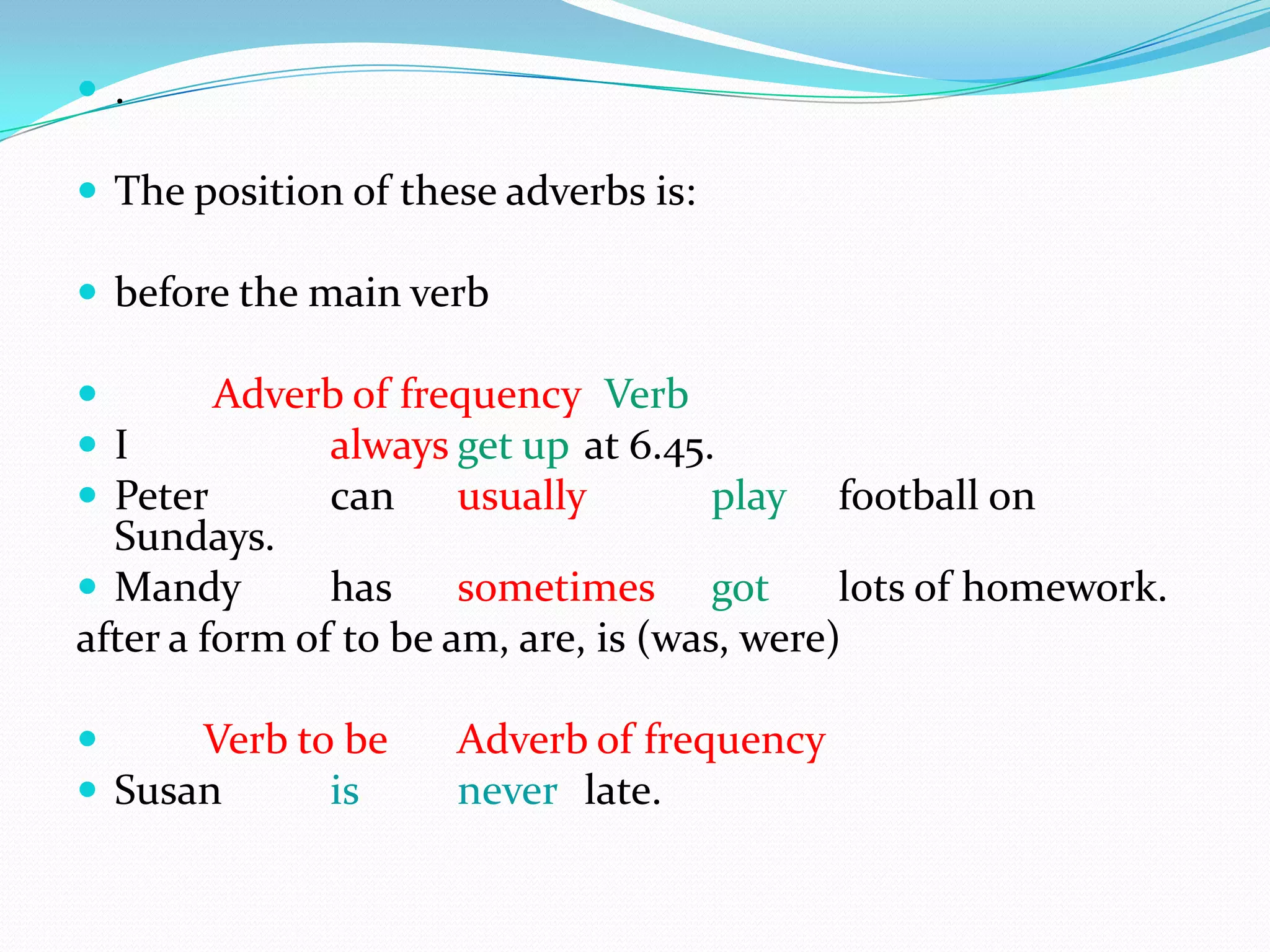 Adverbs of frequency | PPTX