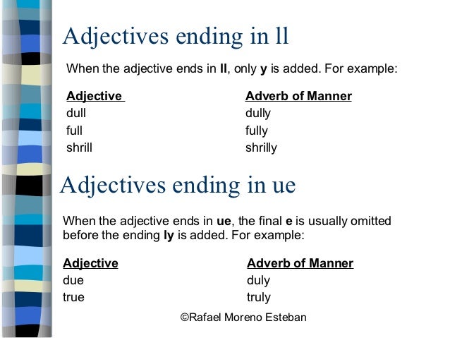 Adverbs of manner