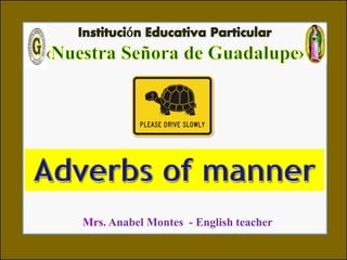 |
Mrs. Anabel Montes - English teacher
 