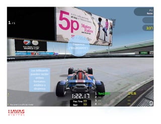 Dinámica 
                  (‘BILLBOARDS’) 




Los billboards 
pueden recibir 
    ambos 
  formatos: 
  estágco y 
  dinámico 
 