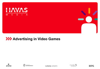 Advertising in Video Games
 