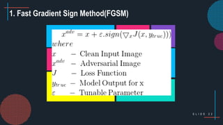Adversarial Attacks on Deep Learning Systems | PPTX