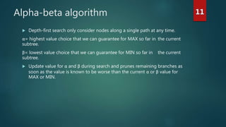 Adversarial search | PPTX | Search | Internet