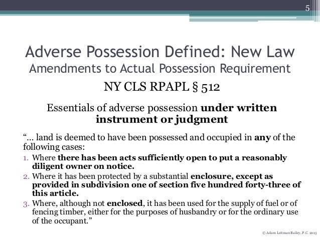 Adverse Possession Under The 2008 Amendments