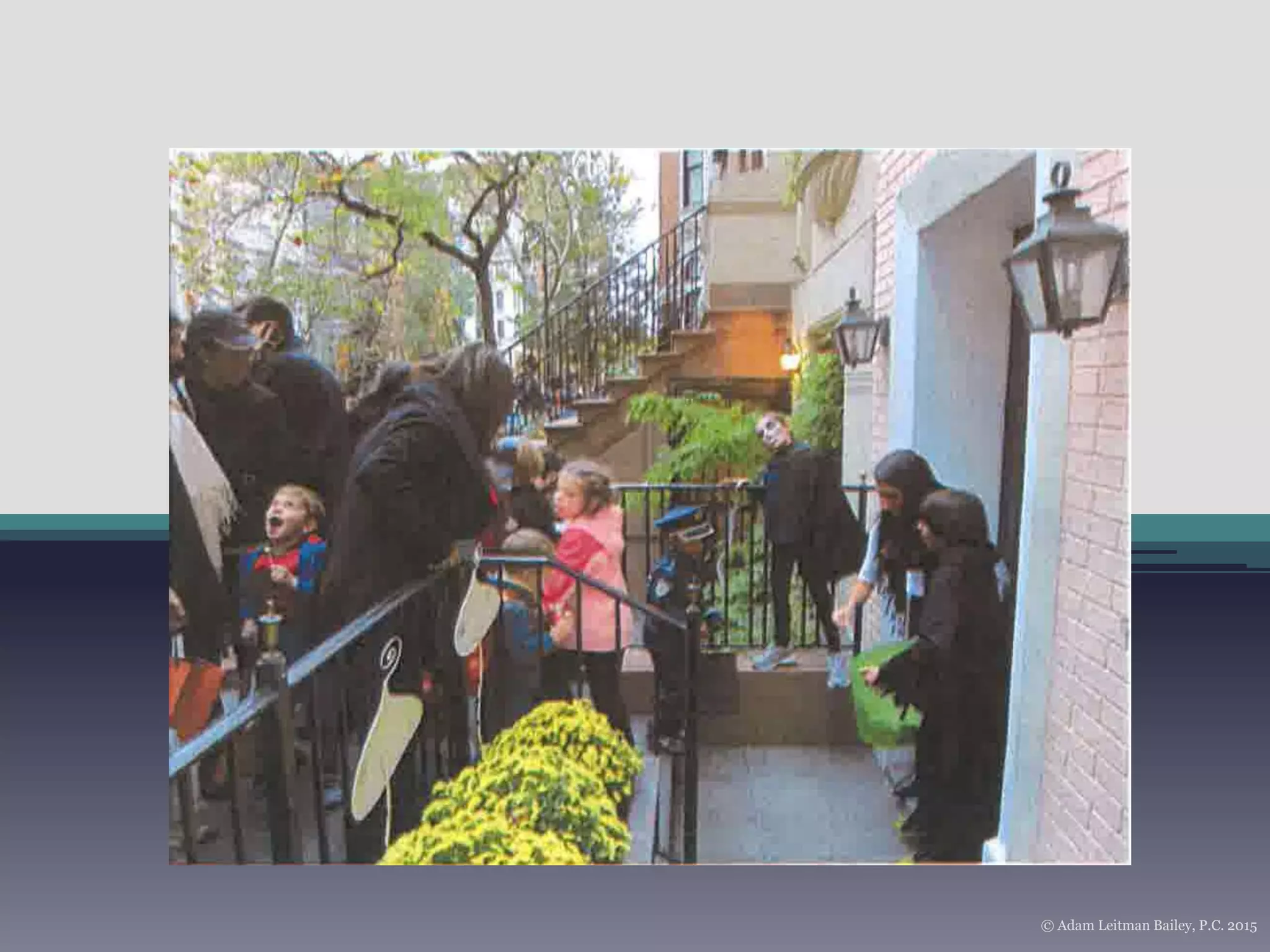 © Adam Leitman Bailey, P.C. 2015
 