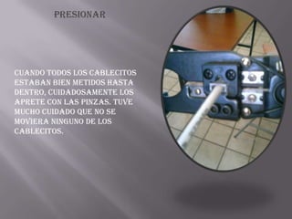 LAAPARIENCIADELPLUGUNA VEZ QUE LOS CABLECITOS ESTUVIERON PAREJOS LOS METI ADENTRO DEL PLUG. LOS EMPUJE HASTA QUE TODOS TOCARAN LO DE ARRIBA DEL PLUG Y QUE SE ALCANZARAN A VER.