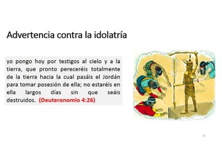 Advertencia contra la idolatría