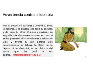 Advertencia contra la idolatría
