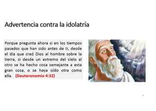 Advertencia contra la idolatría