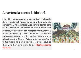 Advertencia contra la idolatría