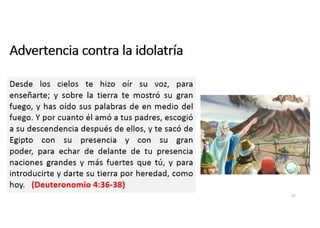 Advertencia contra la idolatría