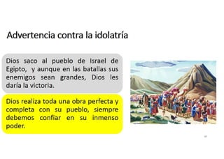 Advertencia contra la idolatría