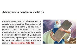 Advertencia contra la idolatría