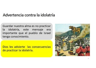 Advertencia contra la idolatría