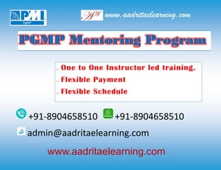  One to One Instructor led training.
 Flexible Payment
 Flexible Schedule
+91-8904658510 +91-8904658510
admin@aadritaelearning.com
www.aadritaelearning.com
www.aadritaelearning.com
 