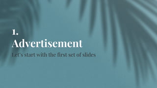 1.
Advertisement
Let’s start with the first set of slides
 