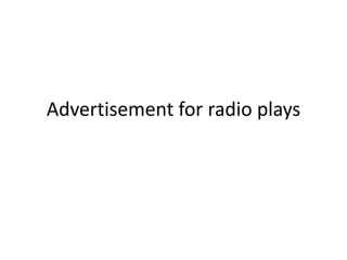Advertisement for radio plays
 