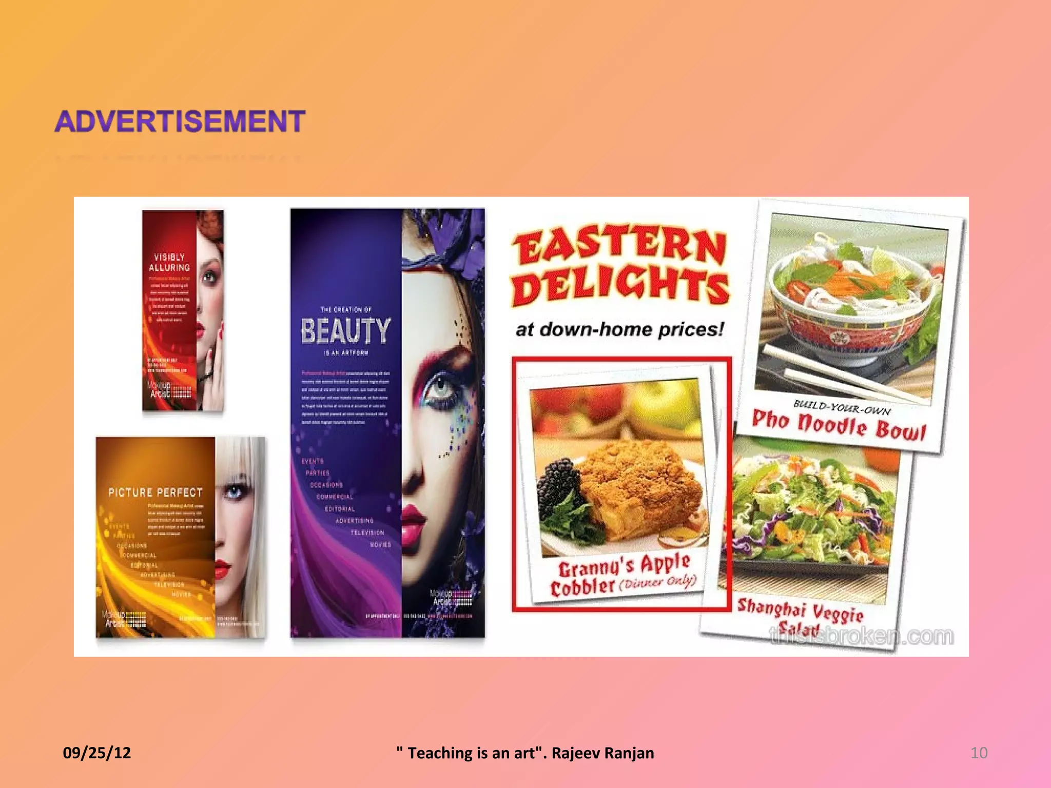 09/25/12   " Teaching is an art". Rajeev Ranjan   10
 