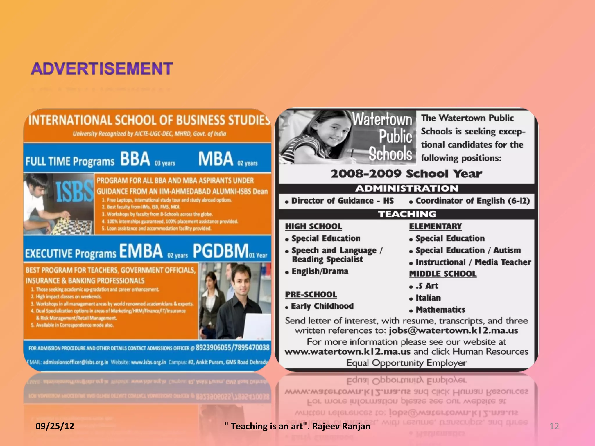 09/25/12   " Teaching is an art". Rajeev Ranjan   12
 