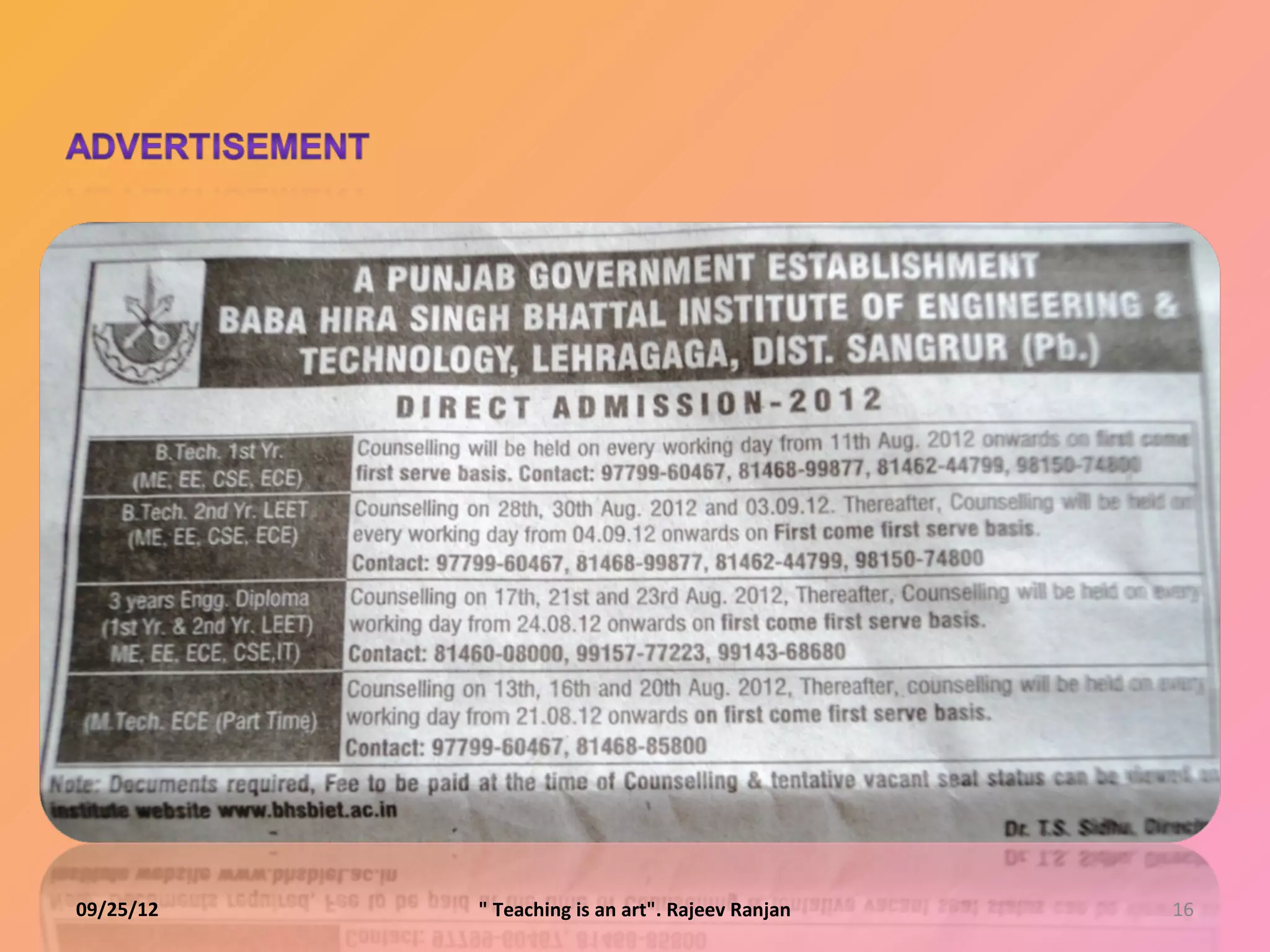 09/25/12   " Teaching is an art". Rajeev Ranjan   16
 