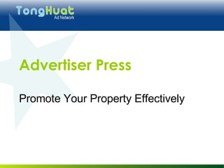 Advertiser Press Promote Your Property Effectively 