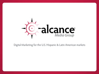 Digital Marketing for the U.S. Hispanic & Latin American markets
 