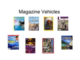 Magazine Vehicles 