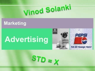 Marketing

Advertising

 