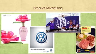 Product Advertising
 