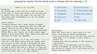 Language for reports: find the formal words or phrases with the meanings 1-10