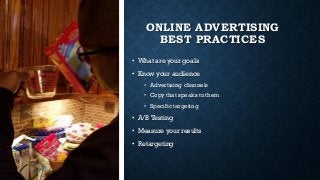 Advertising Online: Buying Attention in a Distracted World Slide 30