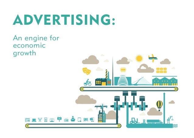 Advertising an engine for economic growth - final report ...