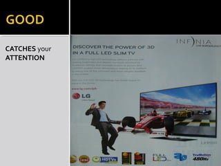 CATCHES your
ATTENTION
 