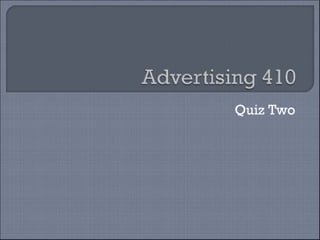 Advertising Quiz 2