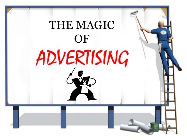 magic-of-advertising-1-638.jpg?cb=138872