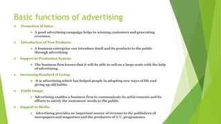 Types of advertising:
 Display advertising.
 Video advertising.
 Mobile advertising.
 Native advertising.
 