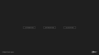 AT T R I B U T I O N O P T I M I Z AT I O N A L L O C AT I O N
 