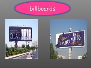 billboards
 