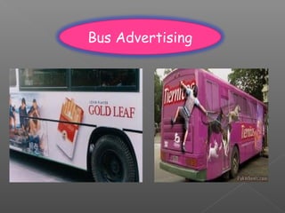 Bus Advertising
 