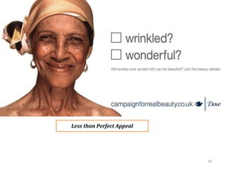 18
Less than Perfect Appeal
 